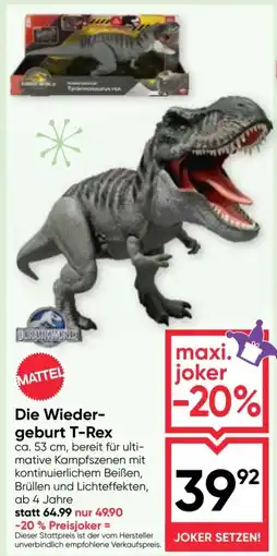 Maximarkt Die Wieder- geburt T-Rex Angebot