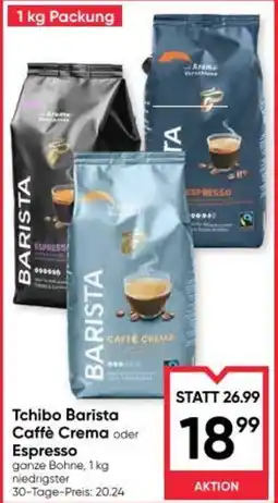 Maximarkt Tchibo Barista Caffè Crema oder Espresso Angebot