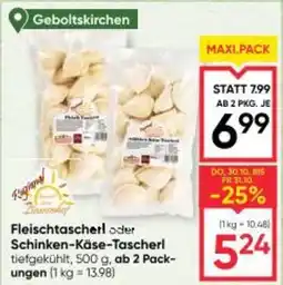 Maximarkt Fleischtascherl oder Schinken-Käse-Tascherl Angebot