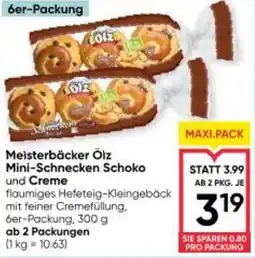 Maximarkt Meisterbäcker Ölz Mini-Schnecken Schoko und Creme Angebot