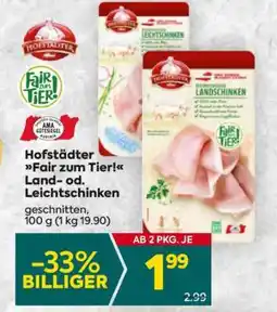 Billa Hofstädter Fair zum Tier! Land- od. Leichtschinken Angebot