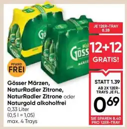 Maximarkt Gösser Märzen, NaturRadler Zitrone, NaturRadler Zitrone oder Naturgold alkoholfrei Angebot