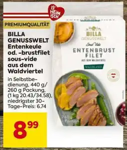 Billa BILLA GENUSSWELT Entenkeule od. -brustfilet sous-vide aus dem Waldviertel Angebot