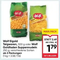 Maximarkt Wolf Eigold Teigwaren, 500 g oder Wolf Goldfaden Suppennudeln Angebot
