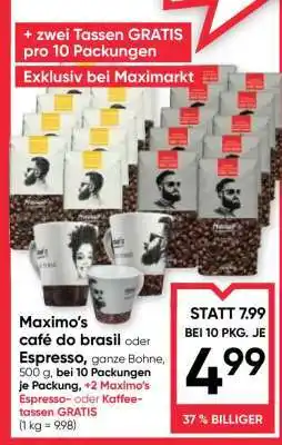 Maximarkt Maximo's café do brasil oder Espresso Angebot
