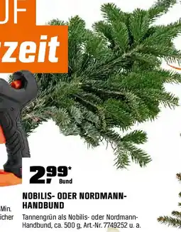 OBI Nobilis- oder nordmann- handbund Angebot