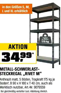 OBI METALL-SCHWERLAST- STECKREGAL,,RIVET M Angebot