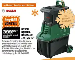 OBI Bosch garten- häcksler ,,axt 25 tc Angebot