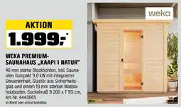 OBI Weka premium- saunahaus „kaapi 1 natur Angebot