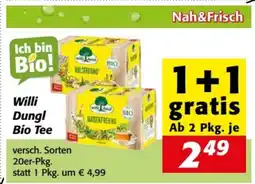 Nah&Frisch Willi Dungl Bio Tee Angebot