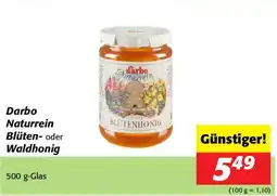 Nah&Frisch Darbo Naturrein Blüten - oder Waldhonig Angebot