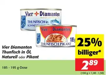 Nah&Frisch Vier Diamanten Thunfisch in Öl, Naturell oder Pikant Angebot