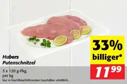 Nah&Frisch Hubers Putenschnitzel Angebot