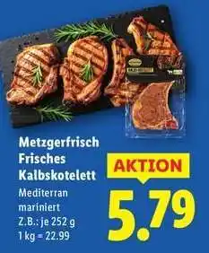 Lidl Metzgerfrisch Frisches Kalbskotelett Angebot