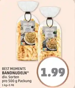 PENNY Best moments bandnudeln Angebot