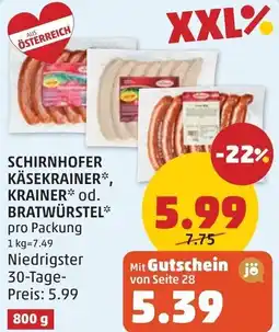 PENNY Schirnhofer käsekrainer, krainer od. bratwürstel Angebot
