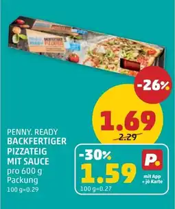 PENNY Penny. ready backfertiger pizzateig mit sauce Angebot