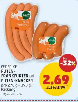 PENNY Federike puten- frankfurter od. puten-knacker Angebot