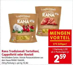 Interspar Rana Tradizionali Tortelloni, Cappelletti oder Ravioli Angebot