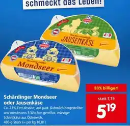 Interspar Schärdinger Mondseer oder Jausenkäse Angebot
