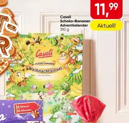 Spar Casali Schoko-Bananen Adventkalender Angebot