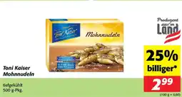 Nah&Frisch Toni kaiser mohnnudeln Angebot