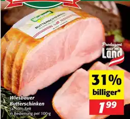 Nah&Frisch Wiesbauer Butterschinken Angebot