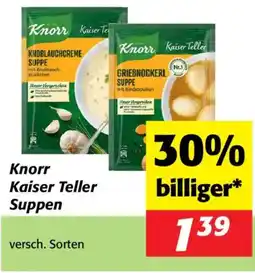 Nah&Frisch Knorr Kaiser Teller Suppen Angebot