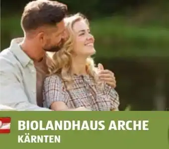 Hofer Biolandhaus Arche Kärnten Angebot