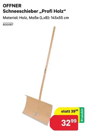 BayWa Offner schneeschieber profi holz Angebot