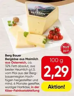 Spar Berg Bauer Bergkäse aus Maimilch aus Österreich Angebot