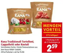 Interspar Rana Tradizionali Tortelloni, Cappelletti oder Ravioli Angebot