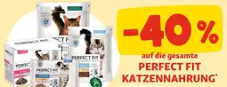 Fressnapf auf die gesamte PERFECT FIT KATZENNAHRUNG Angebot