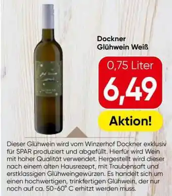 Eurospar Dockner Glühwein Weiß Angebot