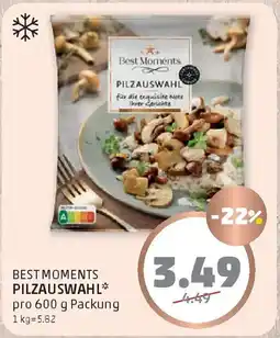PENNY Best moments pilzauswahl Angebot