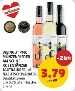 PENNY Weingut pmc münzenrieder am schilf rosentänzer, tagträumer od. nachtschwärmer Angebot
