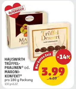 PENNY Hauswirth trüffel pralinen od. maroni konfekt Angebot