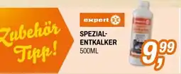 Expert Spezial- entkalker Angebot