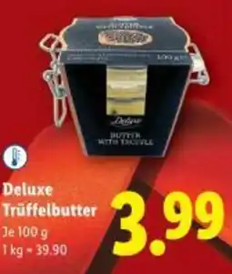 Lidl Deluxe Trüffelbutter Angebot