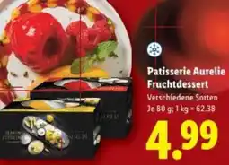 Lidl Patisserie Aurelie Fruchtdessert Angebot