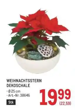 Metro WEIHNACHTSSTERN DEKOSCHALE Angebot