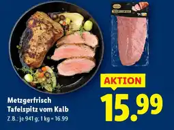 Lidl Metzgerfrisch Tafelspitz vom Kalb Angebot