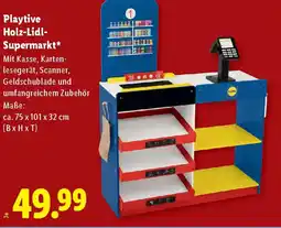 Lidl Playtive Holz-Lidl- Supermarkt Angebot