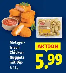 Lidl Metzger- frisch Chicken Nuggets mit Dip Angebot