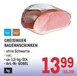 Metro Greisinger bauernschinken Angebot