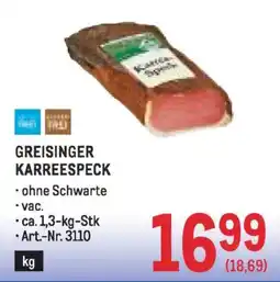 Metro Greisinger karreespeck Angebot