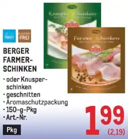 Metro Berger farmer- schinken Angebot