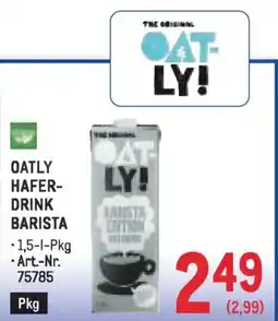 Metro Oatly hafer- drink barista Angebot