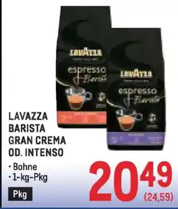 Metro Lavazza barista gran crema od. intenso Angebot