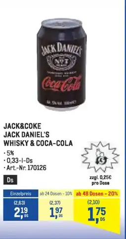 Metro Jack&coke jack daniel's whisky & coca-cola Angebot